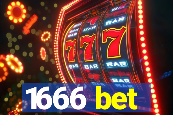 1666 bet